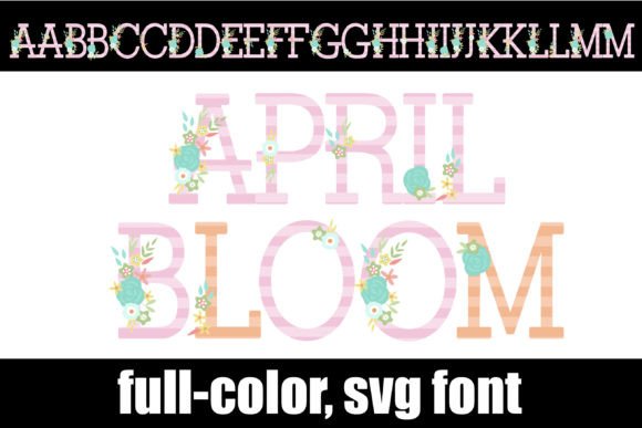 April Bloom: A Color Fonts Gem for Local Branding