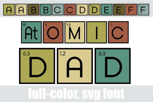Atomic Dad: A Bold Color Fonts Choice for Designers