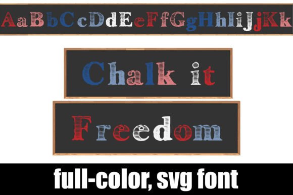 Chalk It Freedom: A Patriotic Color Font for Handmade Brands