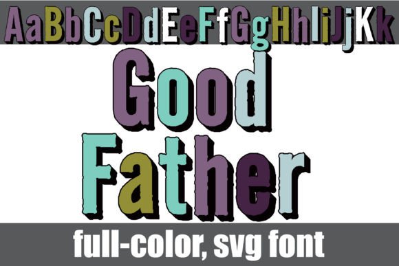 Good Father: A Masculine Color Fonts Choice for Local Branding