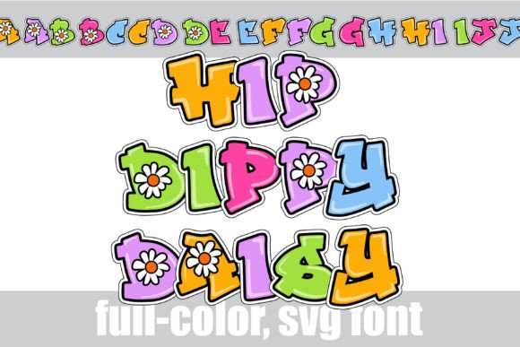 Hip Dippy Daisy: A Playful Color Fonts Choice for Local Branding