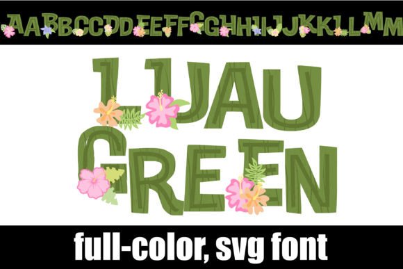 Luau Green: A Vibrant Color Fonts Choice