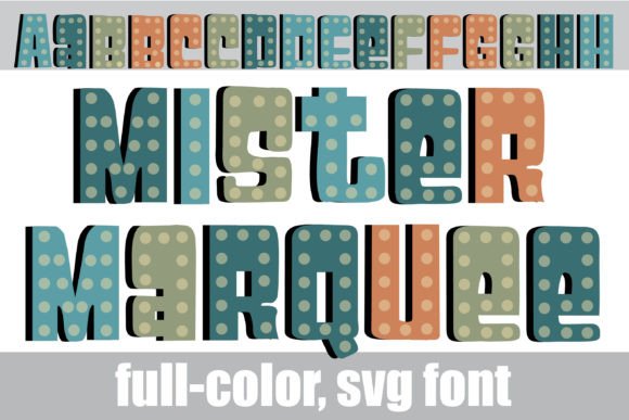 Mister Marquee: A Bold Color Fonts Statement