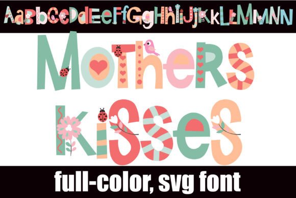 Mother s Kisses: A Whimsical Font That Stitches With Heart