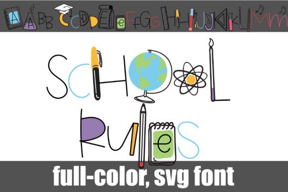 School Rules: A Playful Color Fonts Choice