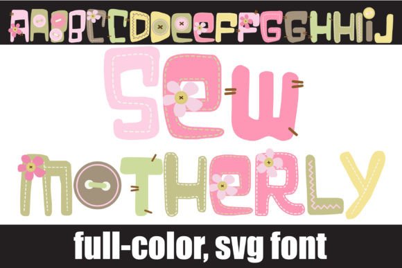 Sew Motherly Fonts: A Whimsical Color Fonts Review
