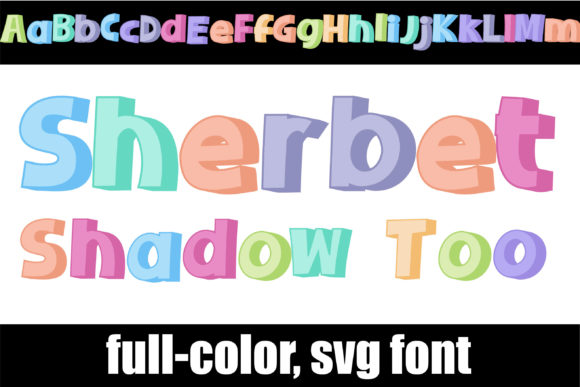 Sherbet Shadow Too: A Color Fonts Powerhouse for Modern Brands