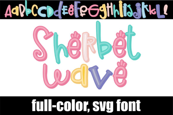 Sherbet Wave: A Playful Color Fonts Choice