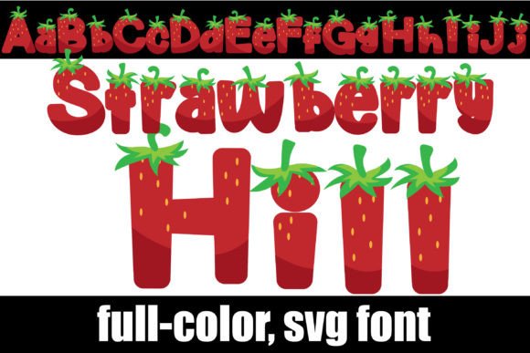 Strawberry Hill: A Vibrant Color Fonts Choice