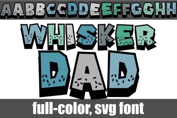 Whisker Dad: A Playful Color Fonts Choice for Titles